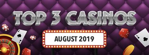  new online casinos august 2019